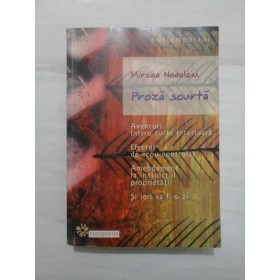 Proza  scurta  -  Mircea  Nedelciu 